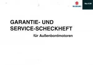 Neu unbeschiebenes Garantiescheckheft mit altem Logo Servicescheckheft Logbuch für Außenborder Suzuki allgemein inklusive bei NeuMotorkauf 